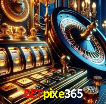 Experiência VIP betpixe365