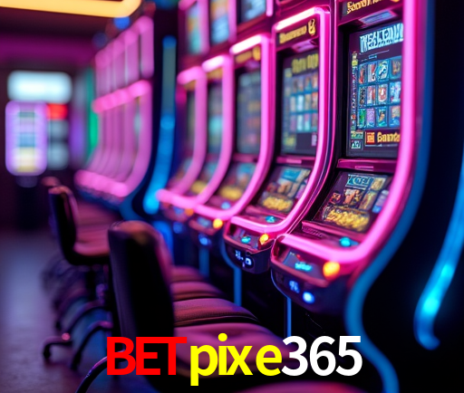 betpixe365 São Paulo - Top Slots