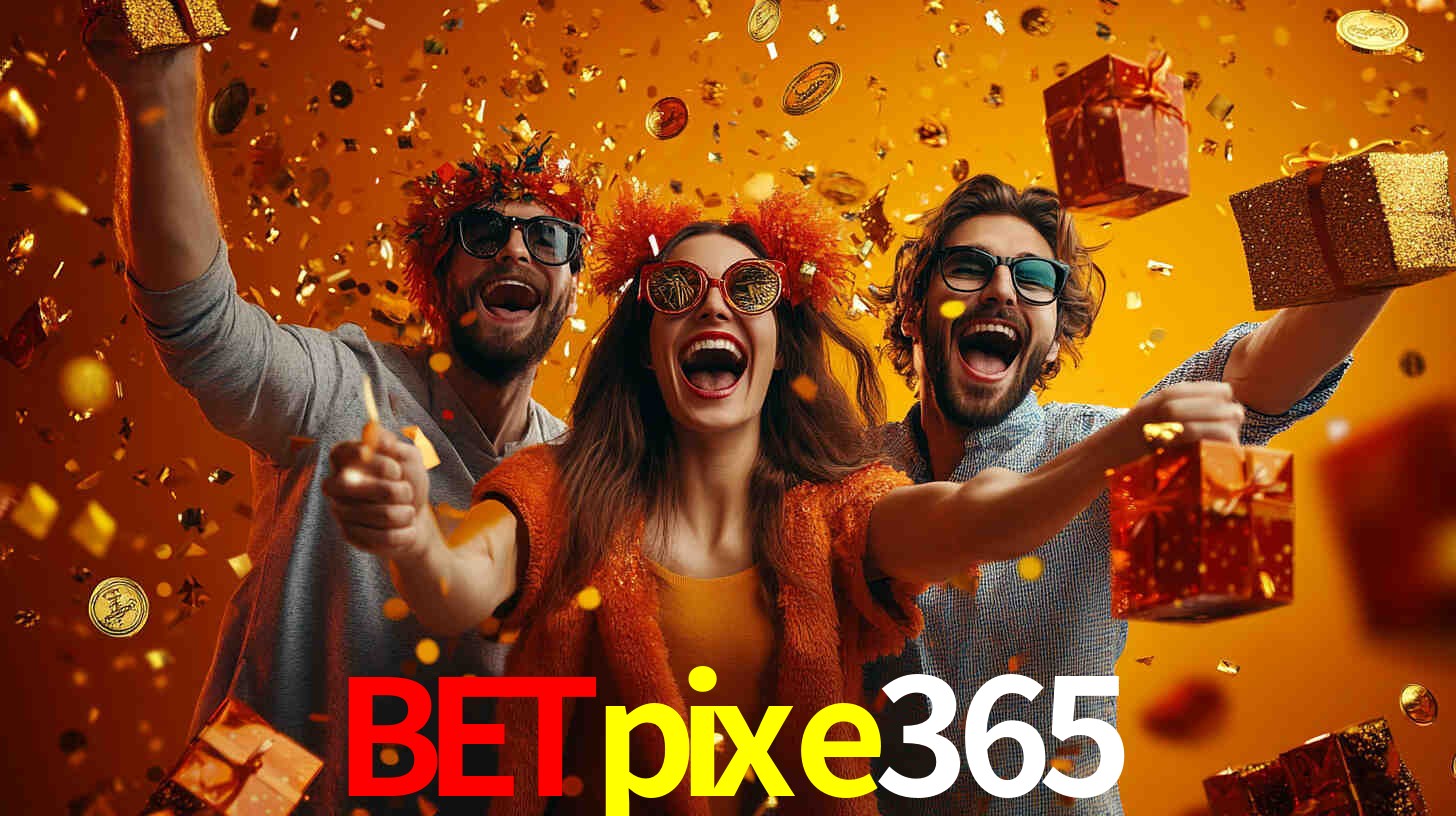 betpixe365,betpixe365.com